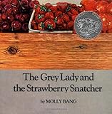 ISBN 9780027081404 product image for The Grey Lady and the Strawberry Snatcher | upcitemdb.com
