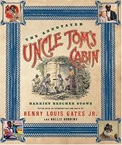 The Annotated Uncle Tom's Cabin
