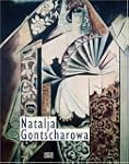 Natalja Gontscharowa: Zwischen russis...