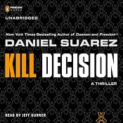 Kill Decision | [Daniel Suarez]