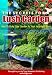 The Secrets For A Lush Garden - How You Can Groom The Best Garden In Town