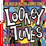 The Best Of All The Looney Tunes