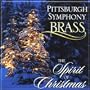 Pittsburgh Symphony Brass: The Spirit of Christmas