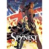 Spynest, Tome 2 : Op�ration excalibur