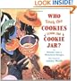 Who Took the Cookies from the Cookie Jar?