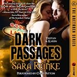 Dark Passages: Tristan & Karen | Sara Reinke