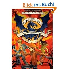 Die Drachen-Bande - Der Tanz der Gespenster: Band 3