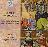 Bologna: Italienische Madrigale des 14. Jahrhunderts