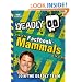Deadly Factbook: Mammals