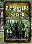 Prisoners of the Kaiser