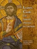 National Directory for Catechesis - Leaders Guide