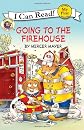 Little Critter: Going to the Firehouse (My First I Can Read)