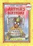 Arthur's Birthday: An Arthur Adventure (Arthur Adventures)