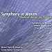 Aaron Jay Kernis: Symphony in Waves