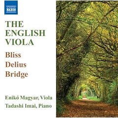The English Viola (Works By Bliss/ Delius/ Bridge)