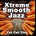 Xtreme Smooth Jazz