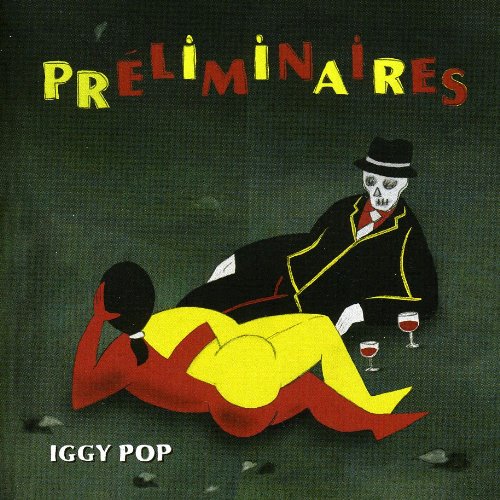Iggy Pop Preliminaires cd cover