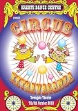 Circus Extravaganza Live!
