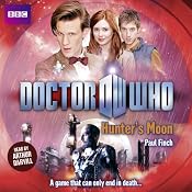 Doctor Who: Hunters Moon | [Paul Finch]