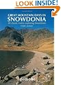 Great Mountain Days in Snowdonia: 40 Classic Routes Exploring Snowdonia