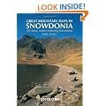 Great Mountain Days in Snowdonia: 40 Classic Routes Exploring Snowdonia