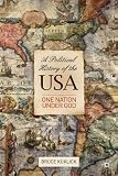 A Political History of the USA: One Nation Under God