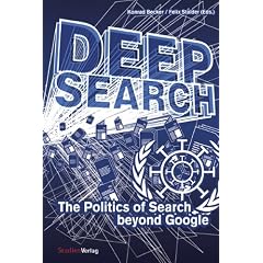 Deep Search. The Politics of Search beyond Google