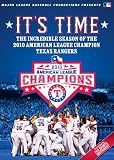 2010 TEXAS RANGERS: ITS TIME!