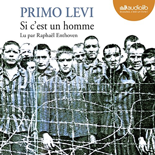 Si c'est un homme suivi d'un entretien inédit avec Raphaël Enthoven