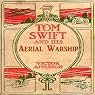 Tom Swift and His Aerial Warship: The Naval Terror of the Seas