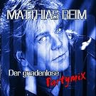 Der gnadenlose Partymix