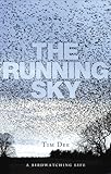 The running sky : a birdwatching life