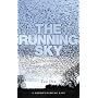The Running Sky: A Bird-watching Life