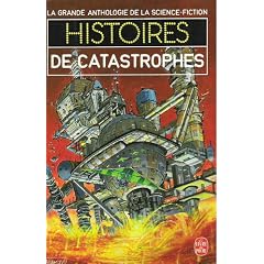 Histoires de catastrophes