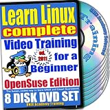 Learn Linux Complete for a Beginner Video Training and Four Certification Exams Bundle, openSUSE Edition. 8-disc DVD Set, Ed.2011