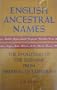 English Ancestral Names: The Evolution of the Surname from Medieval Occupations