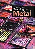 The Art of Stitching on Metal