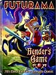 Futurama: Bender's Game