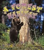 Books : A Forest Habitat (Introducing Habitats)