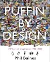 Puffin By Design: 2010 70 Years of Imagination 1940 - 2010
