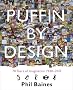 Puffin By Design: 2010 70 Years of Imagination 1940 - 2010