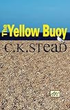 The yellow buoy : poems 2007-2012
