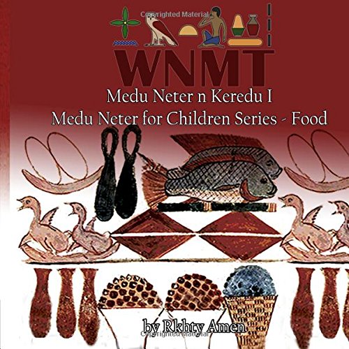 medu neter n keredu 1 medu neter for children series 1 food  volume 1