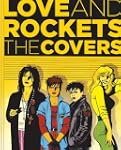 Love and Rockets: The Covers