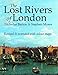 The Lost Rivers of London