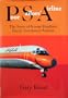 Poor Sailors' Airline: The Story of Kenny Friedkin's Pacific Southwest Airlines