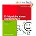 Erfolgreiche Kurse und Seminare: Professionelles Lernen mit Erwachsenen (Beltz Weiterbildung)