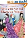 Late Victorian and Edwardian Fashions (Dover Coloring Books)