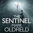 The Sentinel: Vengeance of Memory 1 (Unabridged)