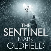 The Sentinel: Vengeance of Memory 1 | [Mark Oldfield]